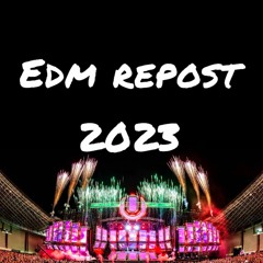 FREE EDM REPOST 2023