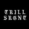 trill srgnt