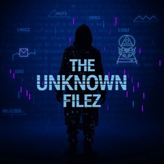 The Unknown Filez