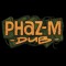 Phaz-m dub