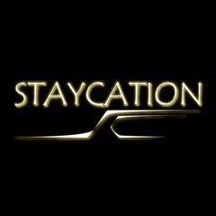 Staycation - Our Little World (Home Studio Demo)