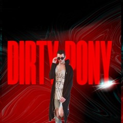 Dirty Pony