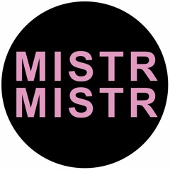 MISTR.MISTR