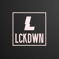 Do You Want Me - Lucas and Steve (LCKDWN remix)
