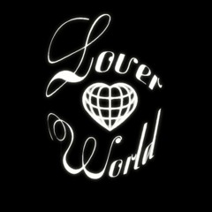 LOVER WORLD