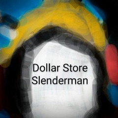 Dollar Store Slenderman