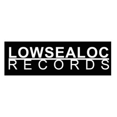 Lowsealoc Records
