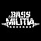 Bass Militia Records