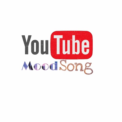 Youtube song mood new arrivals