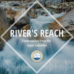 River's Reach Podcast Series