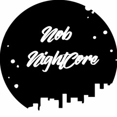 Nob Nightcore