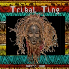 Tribal Ting