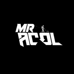 MR.ACOL [ACCTIVE ACOUNT 2 ]