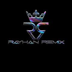 Rayhan Remix