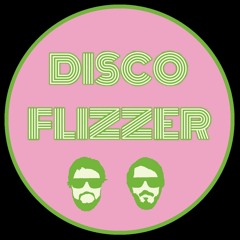 Disco Flizzer