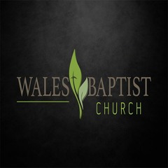 Wales Baptist Church