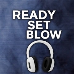 Ready Set Blow - Ep. 236 Matty Chymbor