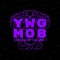 YWG Mob