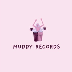 Muddy Records