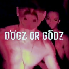 Dogz or Godz