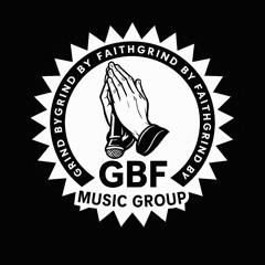 Grind By Faith Records