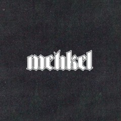 mehkel