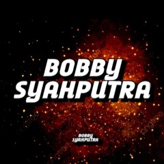 Bobby Syahputra [NewAccount]