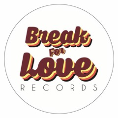Break 4 Love Records