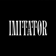 Imitator