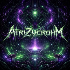 ॐ DJ Atrizycrohm ⛥