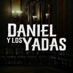 Daniel y los Yadas