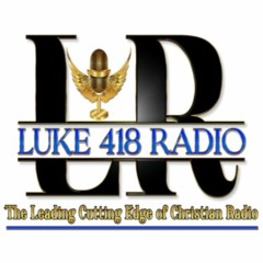 LUKE 418 RADIO