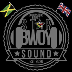 DJ STAR BWOY (STAR BWOY SOUND)