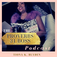 The Proverbs 31 BOSS