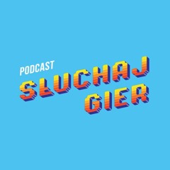 Podcast Słuchaj gier