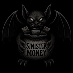 Sinister Money Ent.