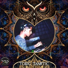 toxic tantric