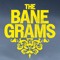 The Bane Grams