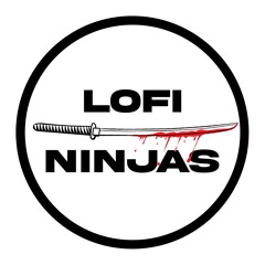 LOFI NINJAS