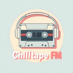 Chilltape FM
