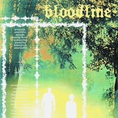 bloodlinebloodline