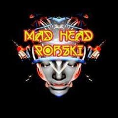 Mad Head Robski