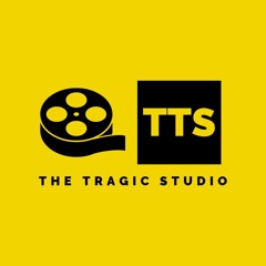 The Tragic Studio™