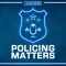 Policing Matters