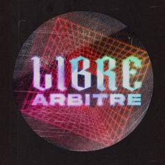 Libre Arbitre Records