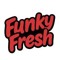 Funky Fresh