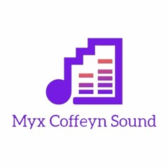 Myx Coffeyn Sound