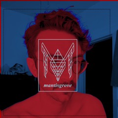 Mantisgrove