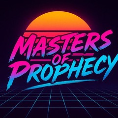 Masters of Prophecy