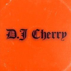 D.J CHERRY